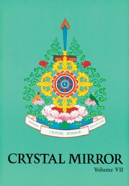 Cristal Mirror 7 Annual of Tibetan Buddhism