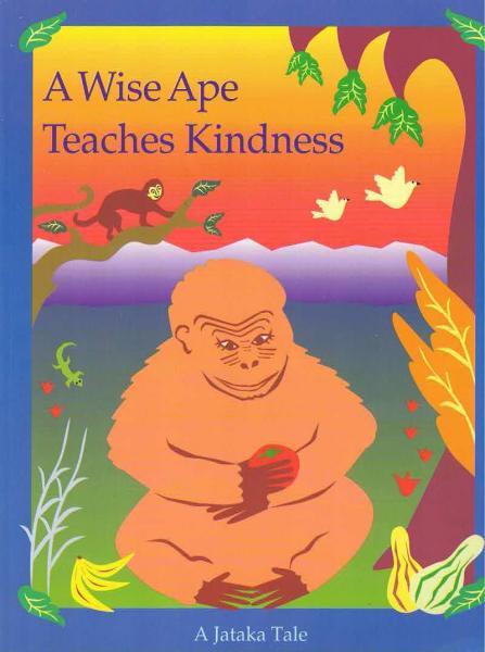A Wise Ape Teaches Kindness -  A Jataka Tale
