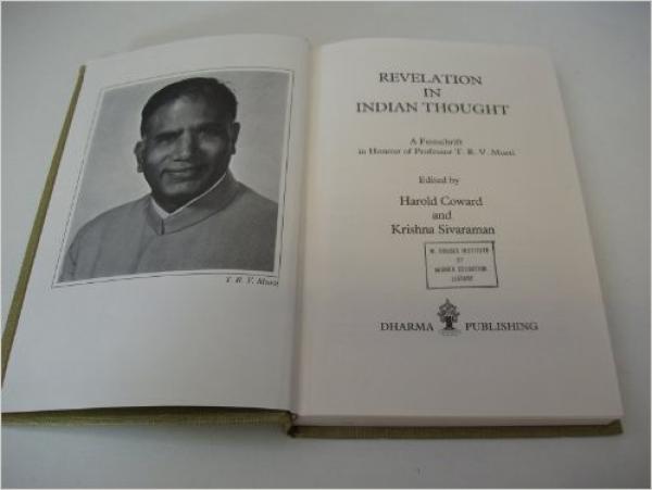 Revelation in Indian Thought edited by Harold Coward and Krishna Sivaraman - ISBN 978-0913546529
