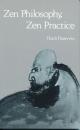 Zen Philosophy, Zen Practice by Thich Thien-An (leichte Mängel) - ISBN 978-0-913546-33-8